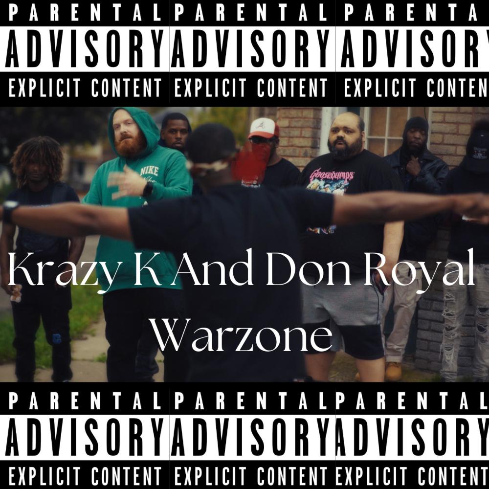 Warzone (feat. Don Royal) (Explicit)