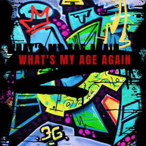 Album What's My Age Again ? oleh Youth Never Dies