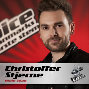 ดาวน์โหลดและฟังเพลง Billie Jean (Voice - Danmarks Største Stemme) พร้อมเนื้อเพลงจาก Christoffer Stjerne