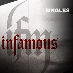 อัลบัม INFAMOUS - THE SINGLES ศิลปิน Infamous