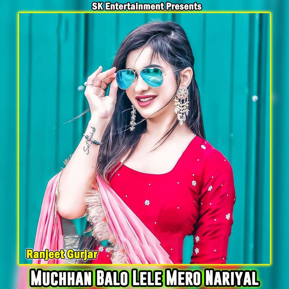 Muchhan Balo Lele Mero Nariyal