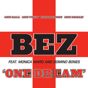 收聽Bez的One Dream歌詞歌曲