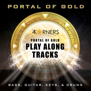 ดาวน์โหลดและฟังเพลง Portal of Gold (Full Song) พร้อมเนื้อเพลงจาก The 4 Korners