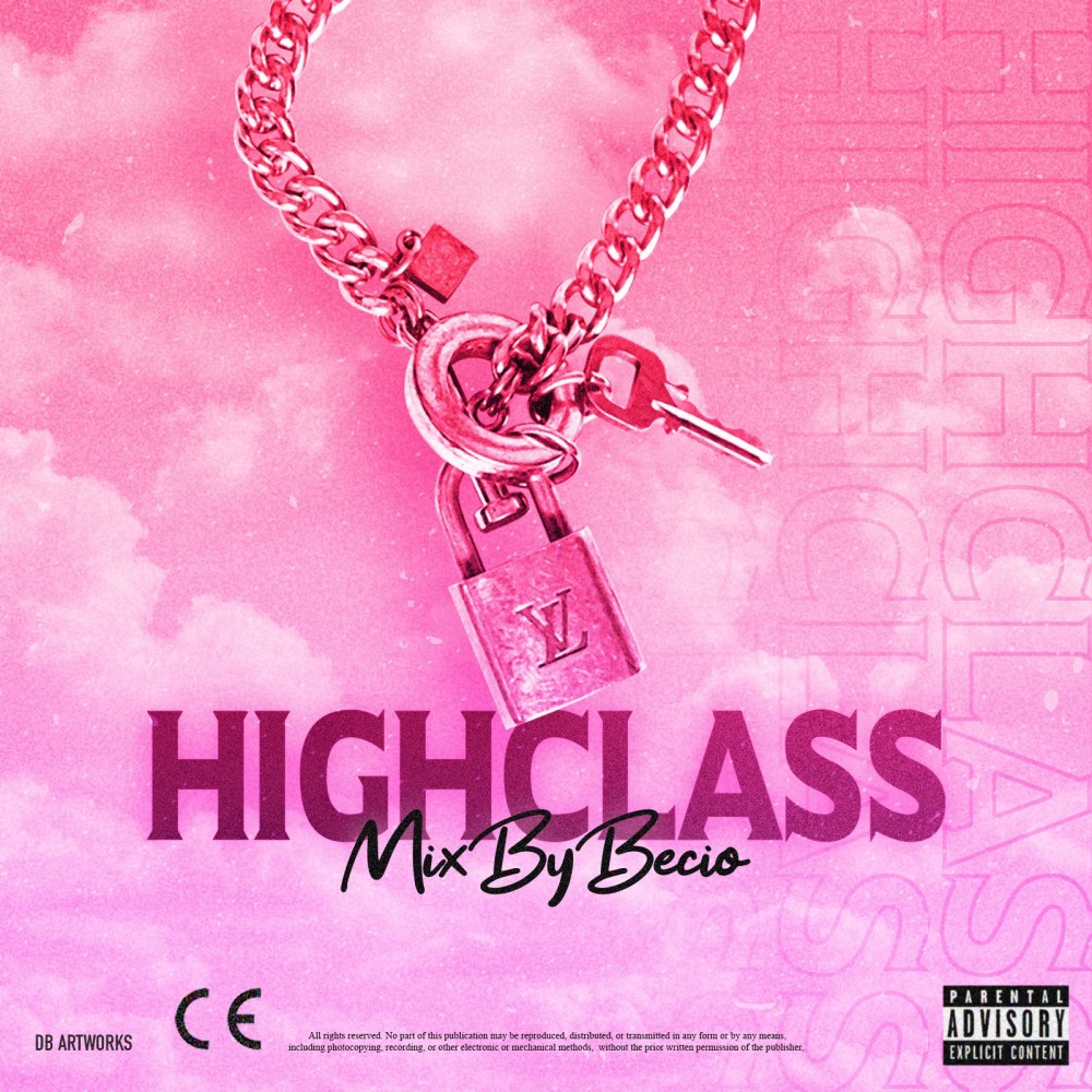 Highclass (Explicit)