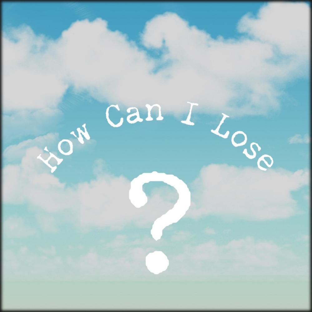 How Can I Lose ? (feat. GMNxJAE)