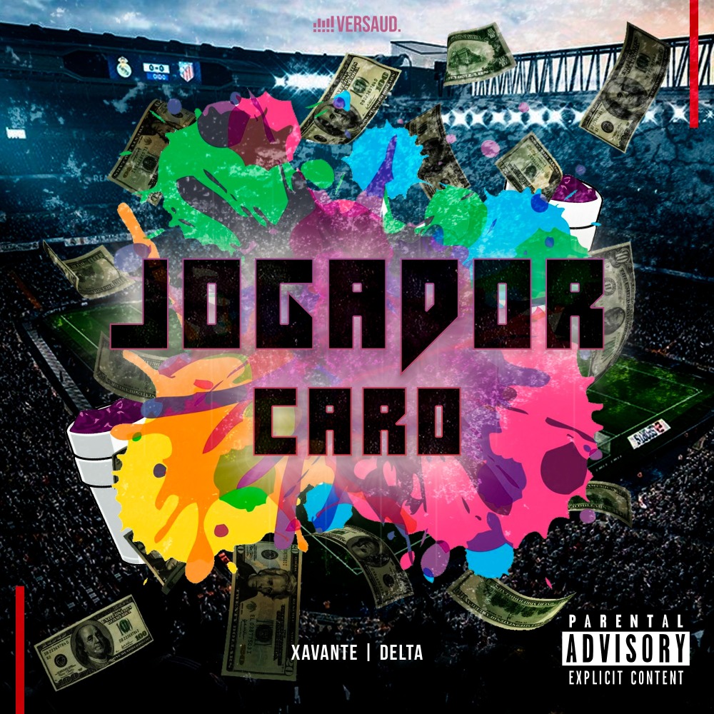 Jogador Caro (Explicit)