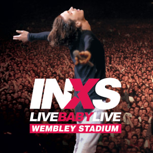 ดาวน์โหลดและฟังเพลง Disappear (Live At Wembley Stadium, 1991) พร้อมเนื้อเพลงจาก Inxs