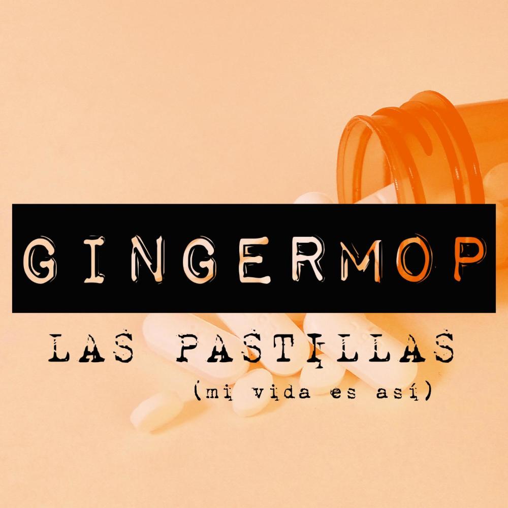 Las Pastillas (Mi Vida Es Así)