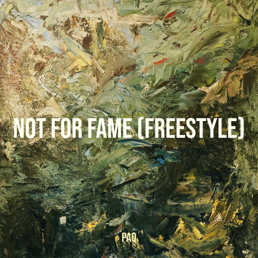 Not for Fame (Freestyle) (Explicit)