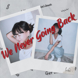 อัลบัม wenevergoingback ศิลปิน 레드, LAHI