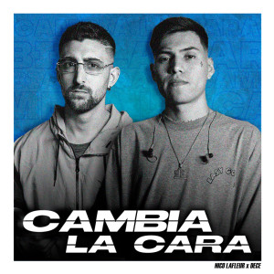 收聽DeCe的CAMBIA LA CARA歌詞歌曲