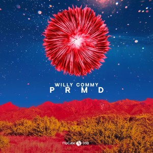收听Willy Commy的Prmd (Radio Edit)歌词歌曲