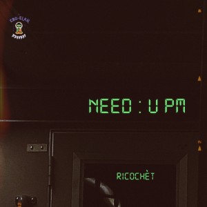 Album Need U oleh Ricochet