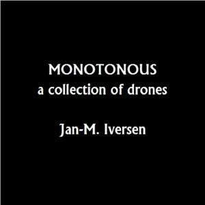Listen to Monotonous 008 song with lyrics from Jan-M. Iversen