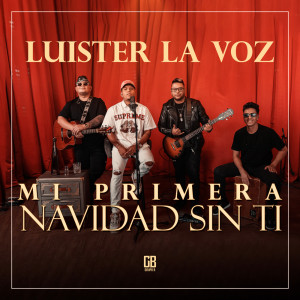 Album MI PRIMERA NAVIDAD SIN TI (Acústica) from Luister La Voz