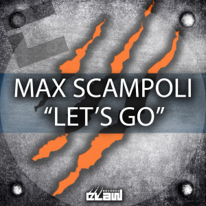 收聽Max Scampoli的Let's Go (Extended Mix)歌詞歌曲