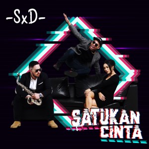 ดาวน์โหลดและฟังเพลง Satukan Cinta พร้อมเนื้อเพลงจาก SXD