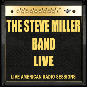 收聽The Steve Miller Band的Space Cowboy (Live)歌詞歌曲