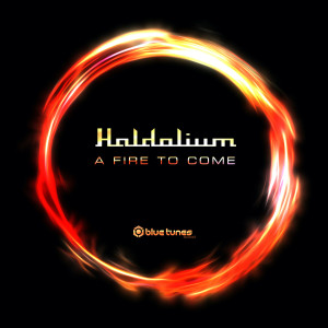 Haldolium的專輯A Fire to Come