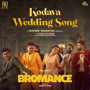 Album Kodava Wedding Song (From "Bromance") from Govind Vasantha