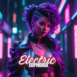 Mega Perreo Brasileño的專輯Electric Euphoria