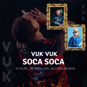 DJ VILÃO的專輯Vuk Vuk Soca Soca