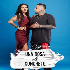 Angelica Maria的專輯Una Rosa Del Concreto (feat. Neto Reyno)