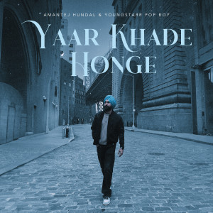 Album Yaar Khade Honge from Amantej Hundal