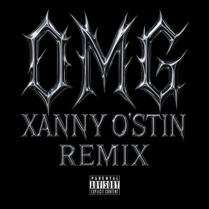 Listen to OMG (feat. Xanny O'stin) (Remix|Explicit) song with lyrics from Sorcierr