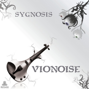 อัลบัม VioNoize ศิลปิน SYGNOSIS