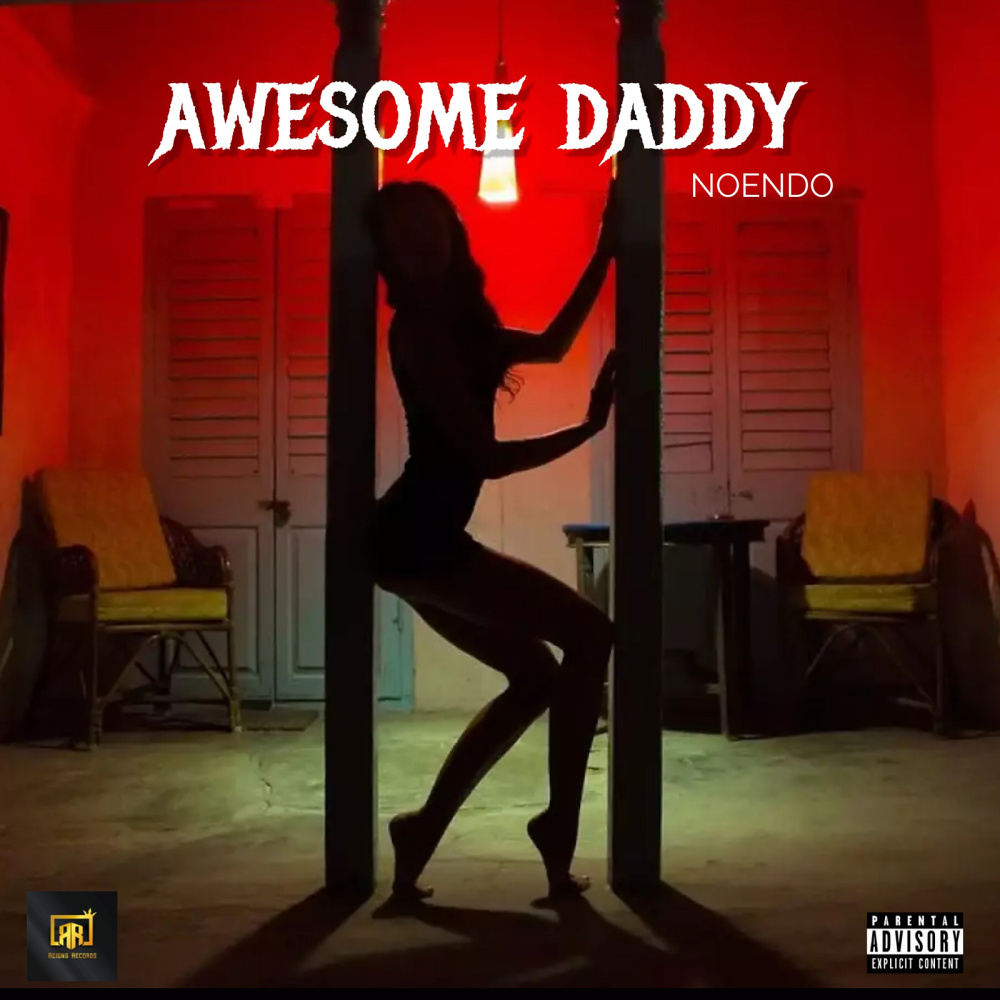 Awesome Daddy (Explicit)