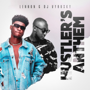 Album Hustler's Anthem oleh Lennon