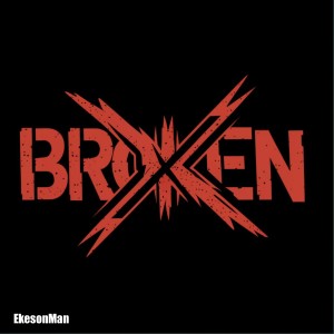 EkesonMan的專輯Broken