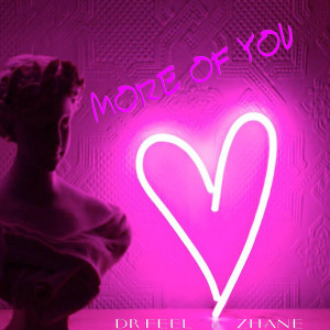 Zhane的專輯More Of You (feat. Zhane)