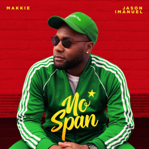 Listen to No Span song with lyrics from Makkie