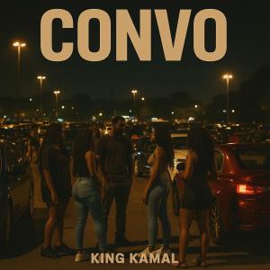 King kamal的專輯Convo (Explicit)
