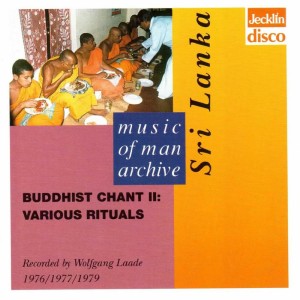 อัลบัม Music Of Man Archive - Sri Lanka - Buddhist Chant II ศิลปิน Various Artists