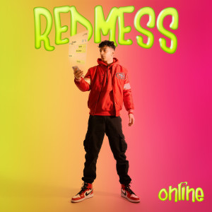 Dengarkan lagu Online (Explicit) nyanyian Redmess dengan lirik