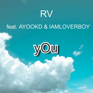 Album You (Explicit) from RV
