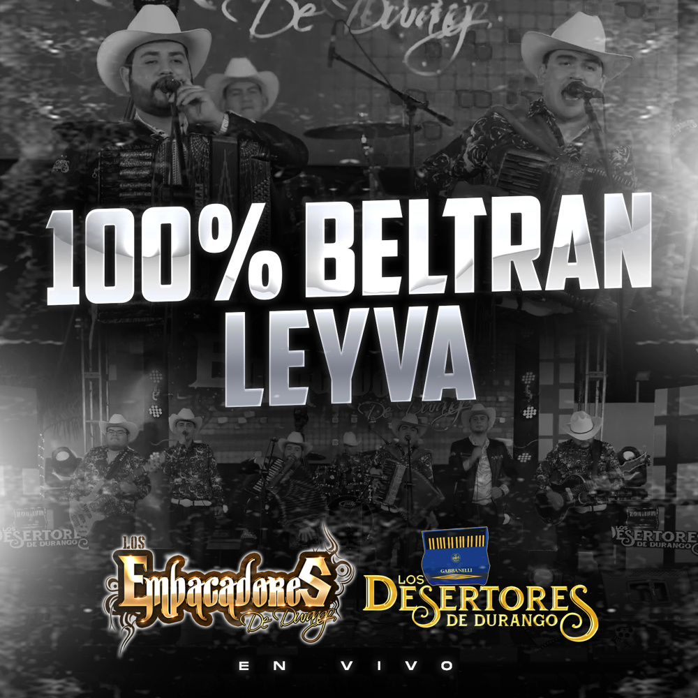 100% Beltran Leyva (En Vivo)