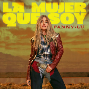 อัลบัม La Mujer Que Soy ศิลปิน Fanny Lu