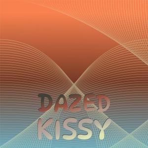 Various Artists的專輯Dazed Kissy