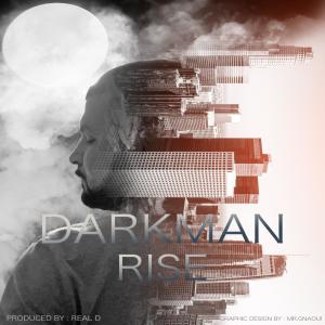 Darkman的專輯RISE (Explicit)
