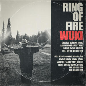ดาวน์โหลดและฟังเพลง Ring of Fire พร้อมเนื้อเพลงจาก Wuki