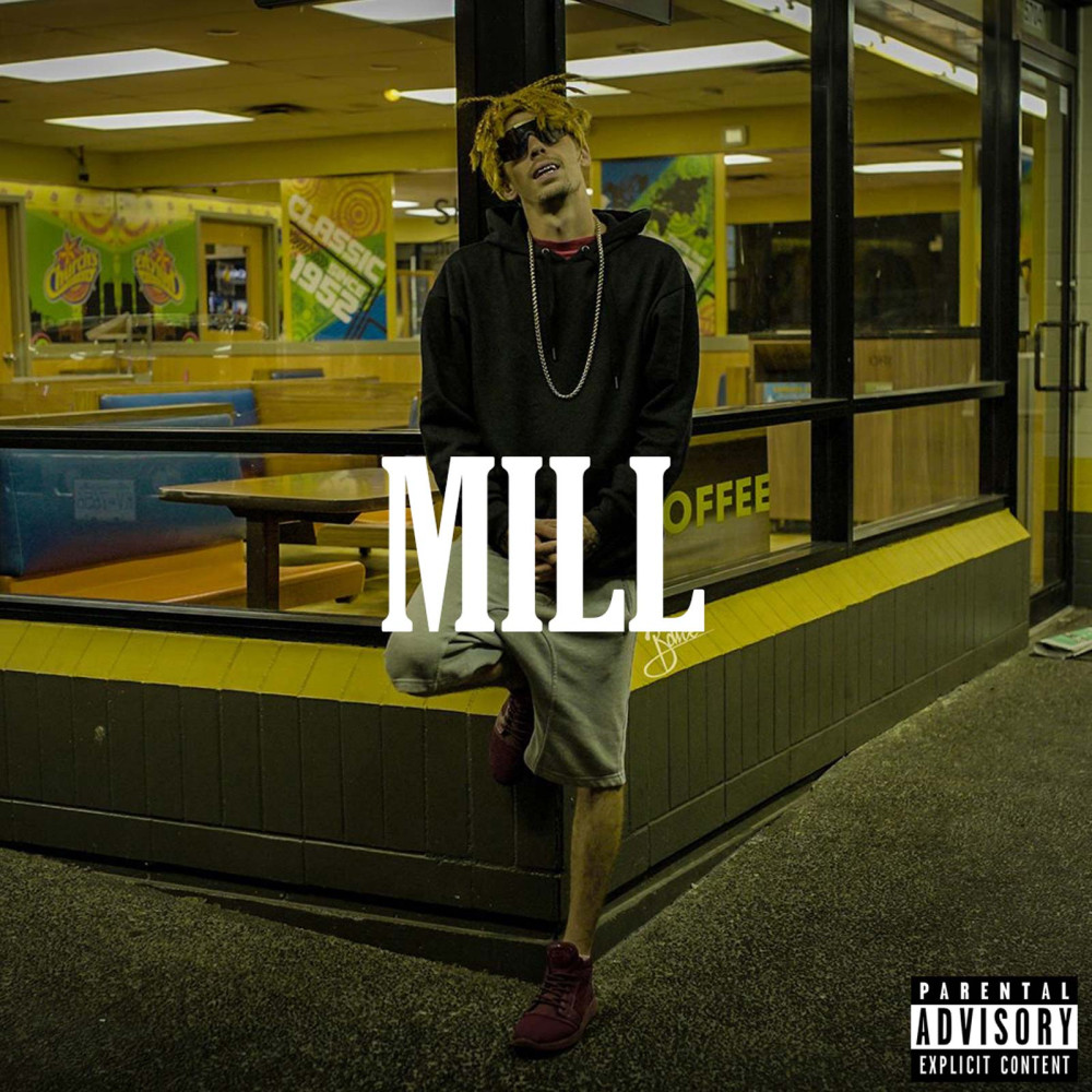 Mill (Explicit)