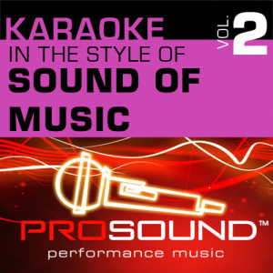 ดาวน์โหลดและฟังเพลง Edelweiss  (Karaoke Instrumental Track)[In the style of Sound Of Music] พร้อมเนื้อเพลงจาก ProSound Karaoke Band