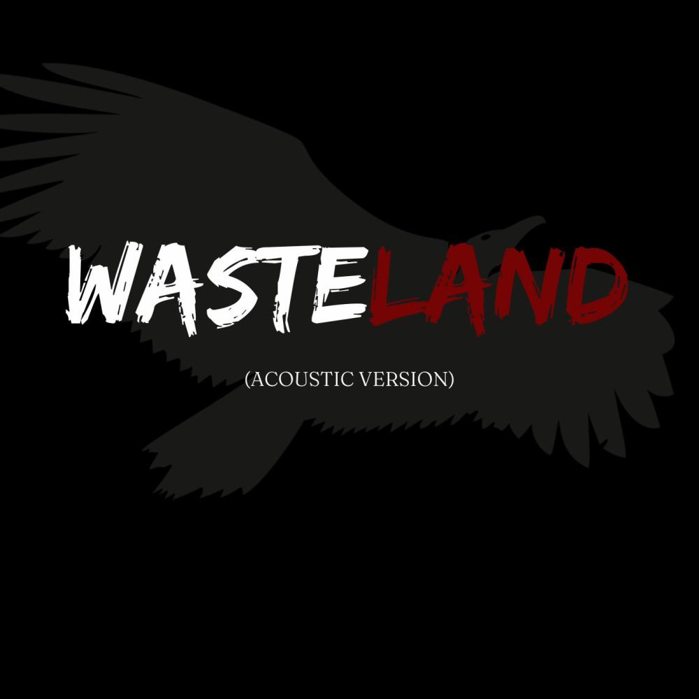 Wasteland (Acoustic Version)
