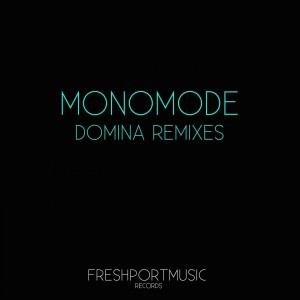 MonoMode的專輯Domina