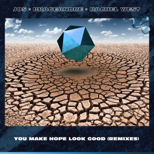 Listen to You Make Hope Look Good (Jack Rowan 'Midnight Bomb' Remix) song with lyrics from JOS