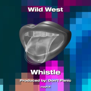 Whistle的專輯Wild West